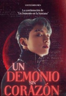 Un Demonio Sin Corazón