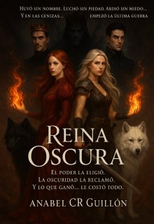 Reina Oscura ( Guerra de Poder 2 )