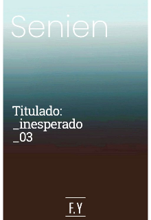 Inesperado