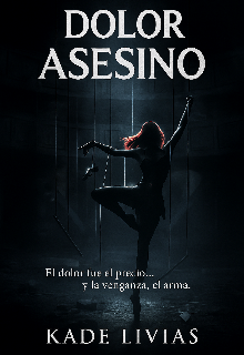 Dolor Asesino