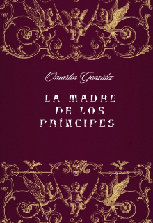 La madre de los príncipes