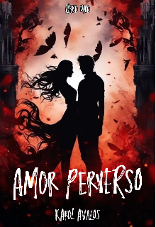Amor Perverso #1