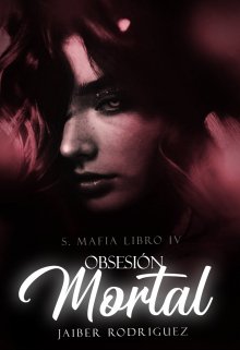 Obsesión Mortal 7