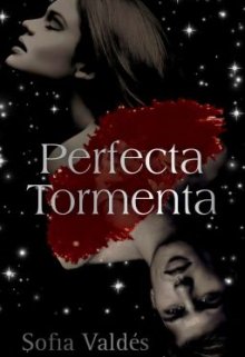 Perfecta Tormenta