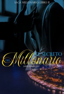 El secreto del millonario 17