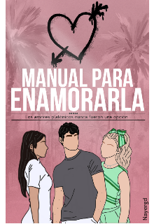 Manual para Enamorarla 