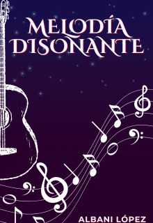 Melodía Disonante (colección: Cde #2)