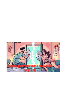 Manual para sobrevivir a mi ex como Roommate