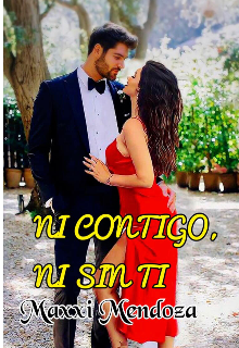 Ni Contigo, Ni Sin Ti