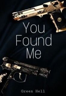 You Found Me