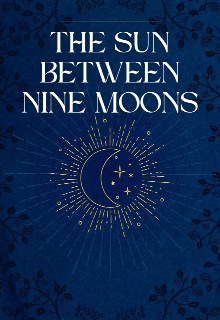 The sun between nine moons