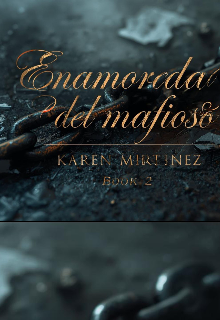 Enamora del mafioso (libro dos)