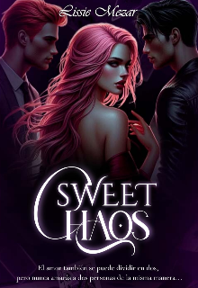 Sweet Chaos 