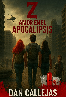 Z: Un Amor En El Apocalipsis.