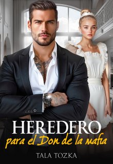 Heredero para el Don de la mafia