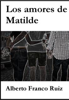 Los amores de Matilde