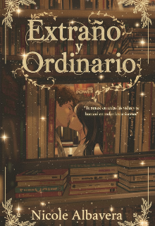 Extraño y Ordinario