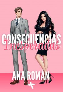 Consecuencias Inesperadas