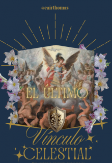 El último vínculo celestial