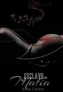 Esclava de la Mafia