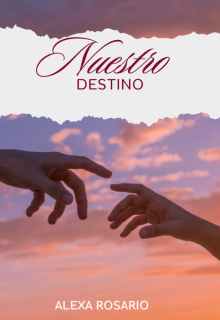 Nuestro Destino
