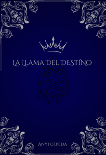 La Llama Del Destino