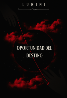 Oportunidad del Destino | #01 [ Edward Cullen ]