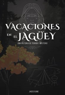 Vacaciones en el Jagüey