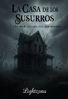 La Casa de los Susurros