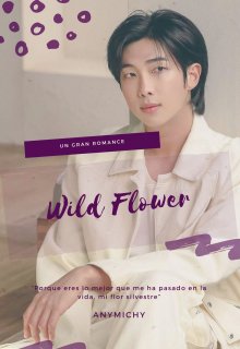 Wild Flower