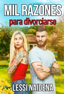 Mil razones para divorciarse