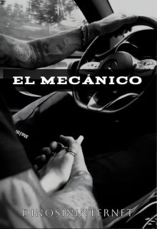El Mecánico
