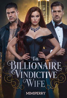 The billionaire vindictive wife