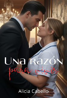 Una razón para vivir