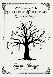 Colección de Fragmentos - Diccionario Poetico