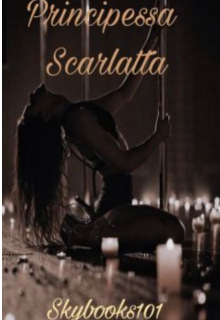 Principessa Scarlatta