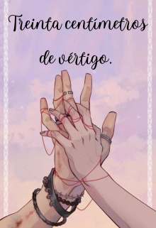 Treinta centímetros de vertigo.