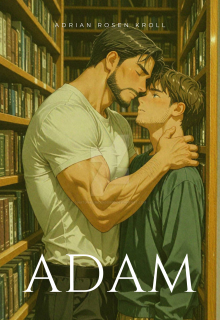 Adam [ Romance Gay +18 ] (bl)