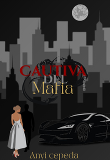 Cautiva Del Mafia 