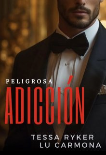 Peligrosa Adicción