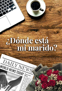 ¿dónde está mi marido?