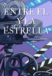 Entre el y la estrella
