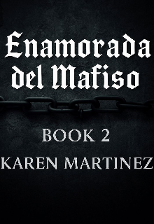 Enamorada del mafioso (libro 2)
