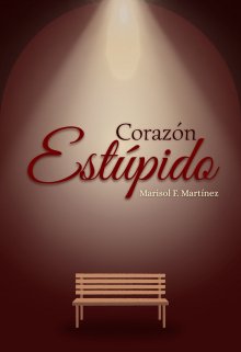 Corazón Estupido