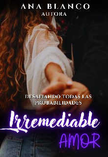 Irremediable Amor 