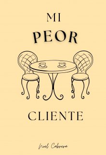 Mi peor cliente