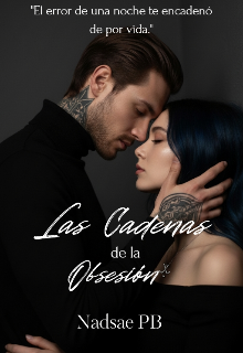 Las cadenas de la obsesión 