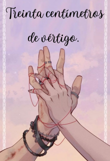 Treinta centímetros de vertigo.