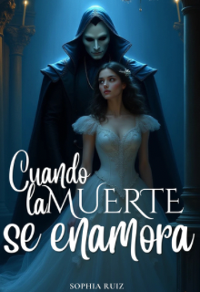 Cuando La Muerte Se Enamora