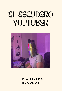 El escudero youtuber